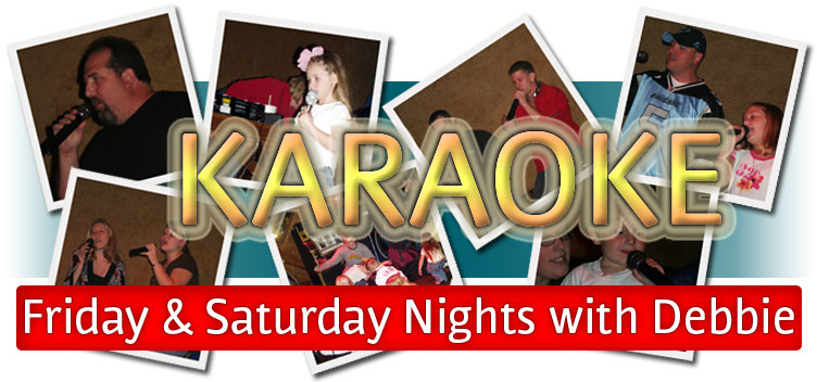 Live Family Entertainment - Karaoke every Friday and Saturday night