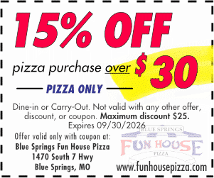 15% Off your pizza order over $30, September 2026